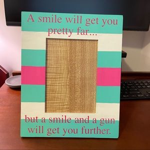 Handmade Photo Frame with “A Smile and a Gun” Quote - Mint/White/Pink stripe